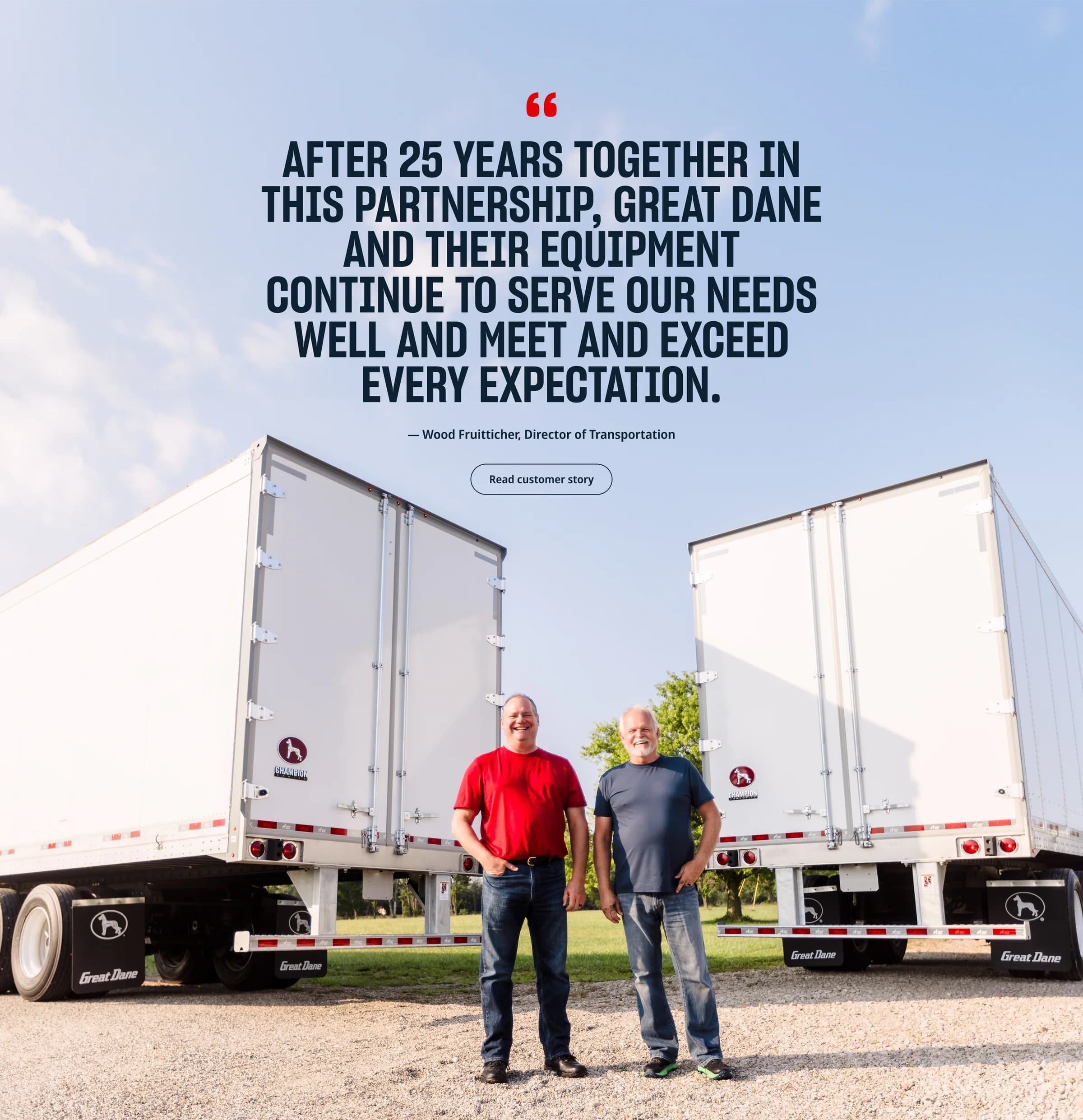 Great Dane customer testimonial - After 25 years together