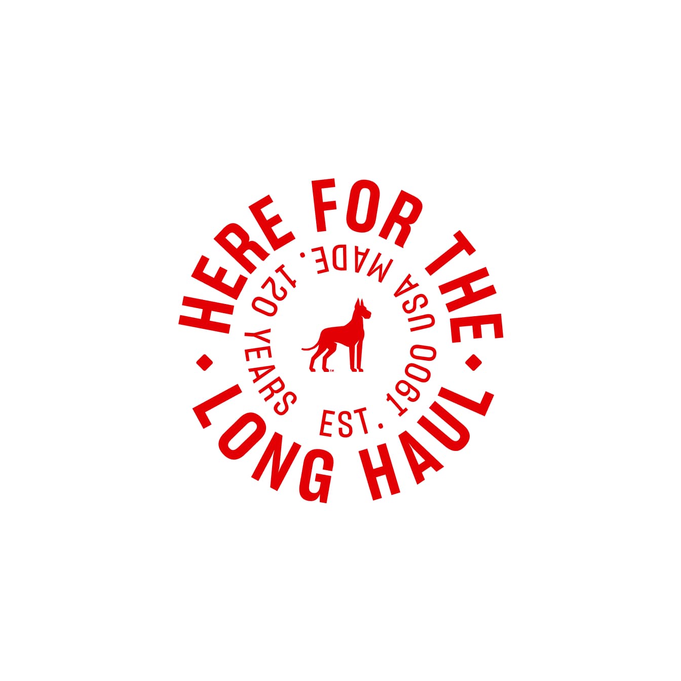 Here for the Long Haul badge with Great Dane dog logo